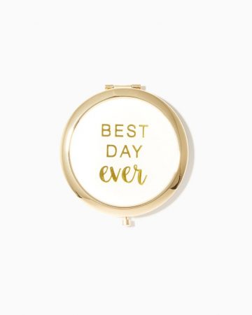 Compact mirror with Best Day Ever on the front